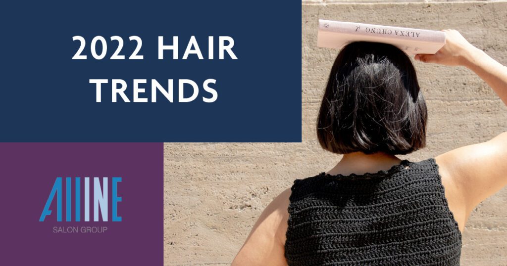 2022 Hair Trends