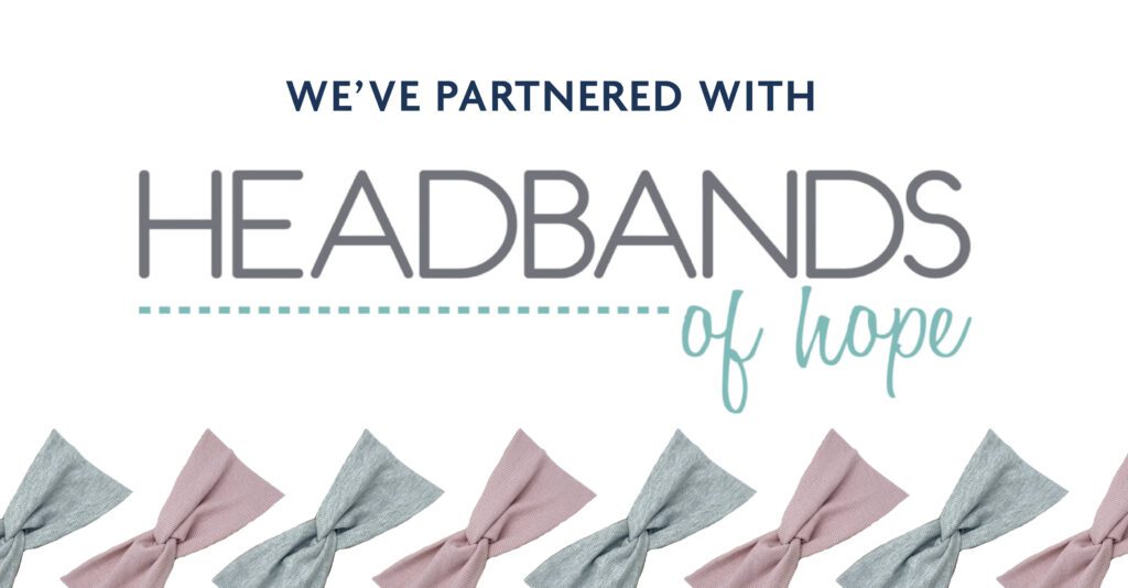 We've Partnered with Headbands of Hope
